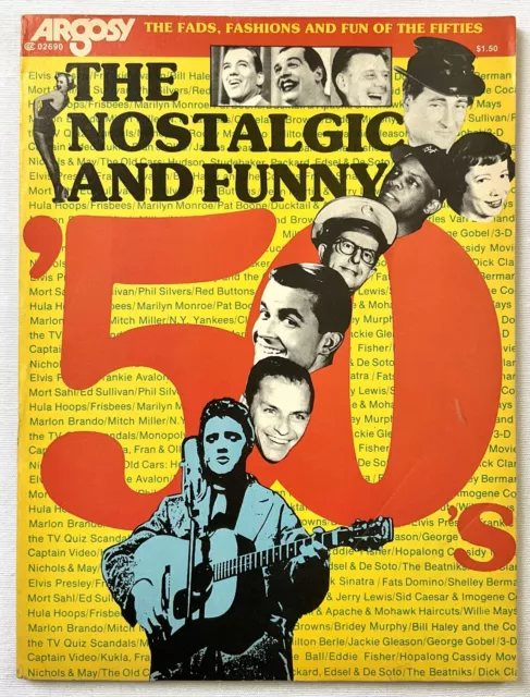 The Nostalgic and Funny 50's, Argosy, 1970s