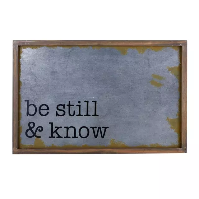 Be Still Metal Wall Sign Small Size 23in W x 15in H x 1in D Individually boxed