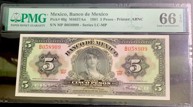 Mexico 1961 5 Pesos / Pk60g / PMG 66EPQ / Superb Gem Note!