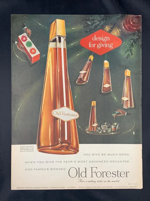 Magazine Ad* - 1956 - Old Forester Whiskey - Ray Loewy Decanter - Mid Century