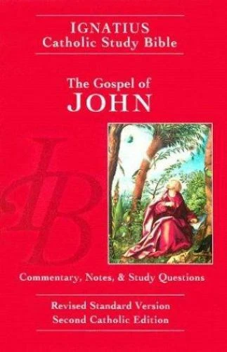 THE GOSPEL OF John Ignatius Catholic Study Bible Revised Standard the-gospel-of-john-ignatius-catholic-study-bible-revised-standard