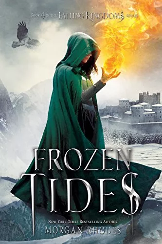 Frozen Tides: A Falling Kingdoms Novel: 4 by Rhodes, Morgan Book The Cheap Fast