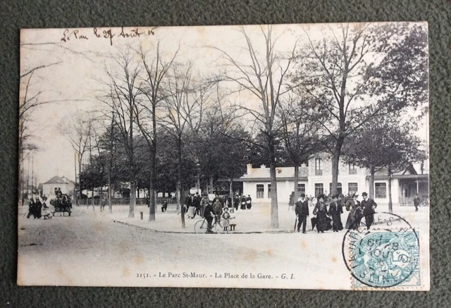 CPA. LE PARC SAINT MAUR. 94 - La Place de la Gare. 1905.