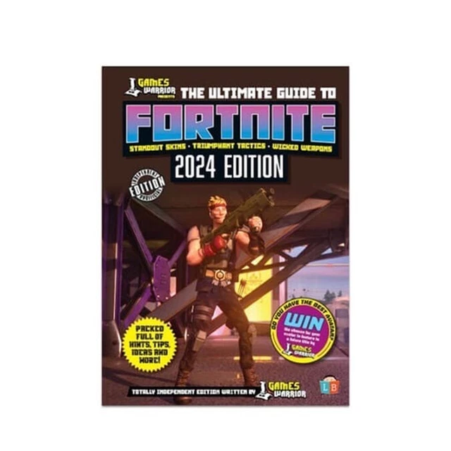 THE ULTIMATE GUIDE To Fortnite 2024 Edition £8.50 PicClick UK