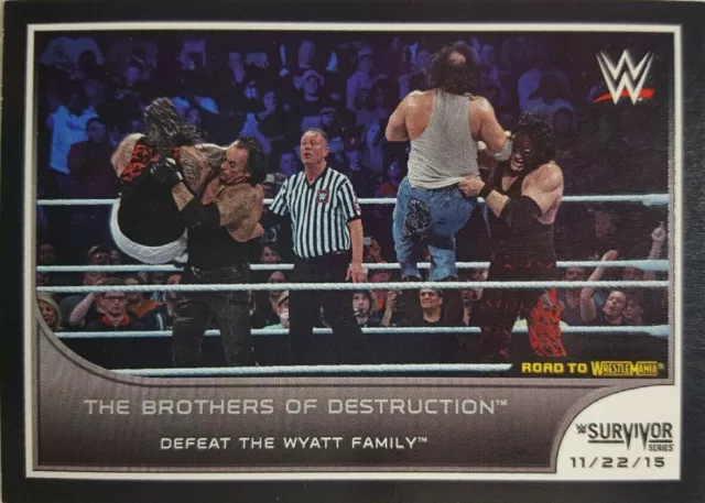 WWE 2016 Road To Wrestlemania BASE Short Print Card 14 0f 20 BROTHERS OF DESTRUC