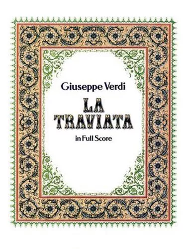 "La Traviata" in Full Score, Verdi, Giuseppe