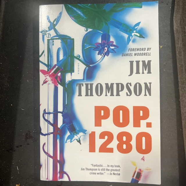 Pop. 1280 by Jim Thompson (2014, Trade Paperback)