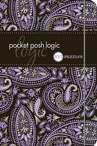 Pocket Posh Logic: 100 Puzzles, The Puzzle Society