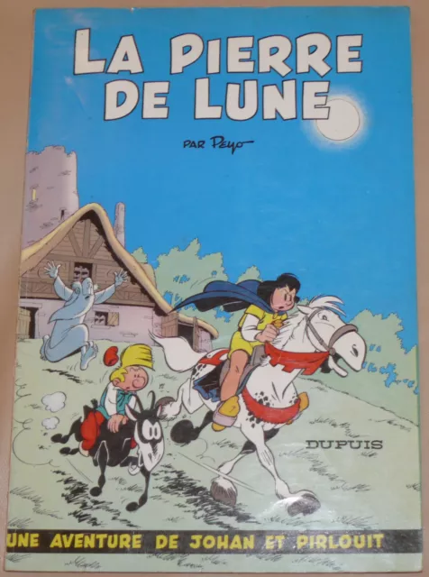 Johan et Pirlouit -4- / La pierre de lune / Re 1964 / TBE-