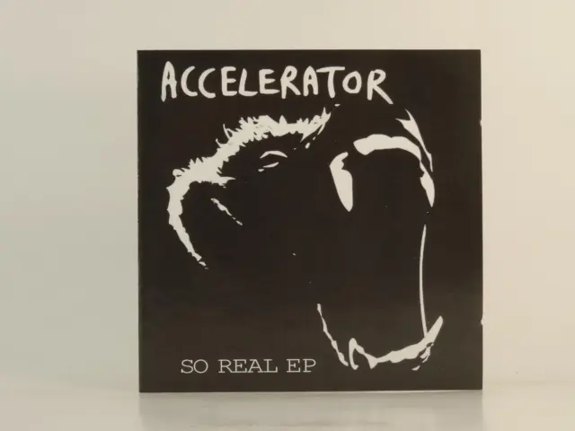 ACCELERATOR SO REAL EP (H1) 4 Track Promo CD Single Picture Sleeve HEADWRECKER