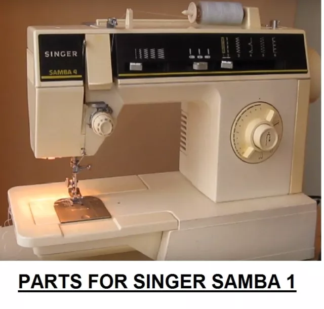 Original Singer Samba 1 Sewing Machine Replacement Repair Parts
