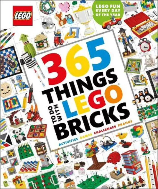 365 Things to Do With Lego (r) Bricks by Dk (English) Hardcover Book