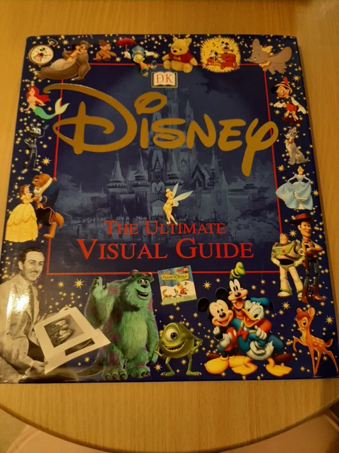 DISNEY: THE ULTIMATE Visual Guide (Disney), Walt Disney Productions £3.