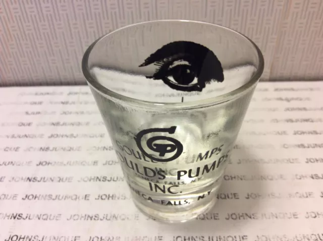 SENECA FALLS, NEW YORK SHOT GLASS New "GOULDS PUMPS INC...."