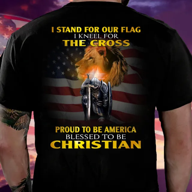 I Stand For Our Flag Lion Of Judah Strong Christians Faith Cross Jesus God Shirt