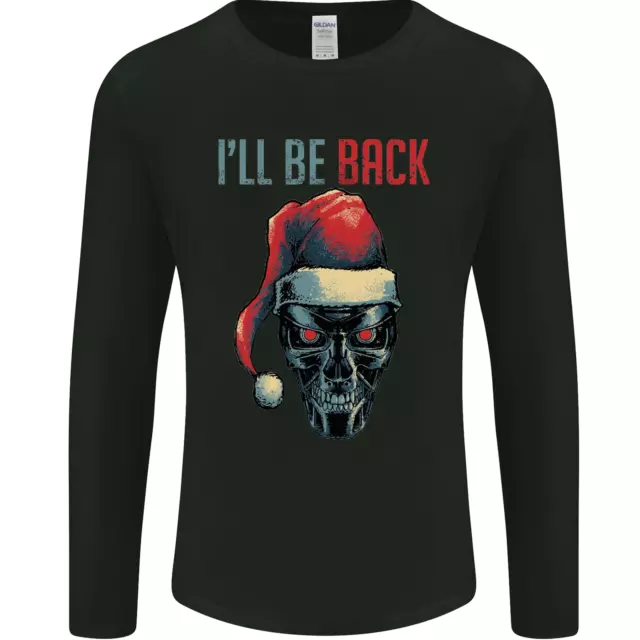 Christmas Ill Be Back SCI-FI Funny Xmas Mens Long Sleeve T-Shirt