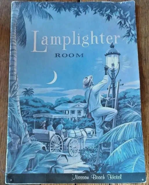 Large 1960's Menu "Lamplighter Room" Nassau Beach Hotel - Bahamas