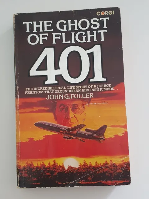 John Fuller - The Ghost of Flight 401