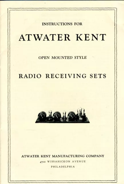 Instructions for Atwater Kent Open Mounted Sets (Breadboards)