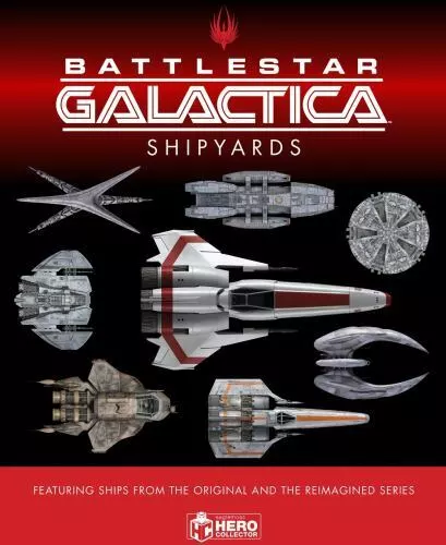 The Ships of Battlestar Galactica by Bourne, Jo (Hardcover)