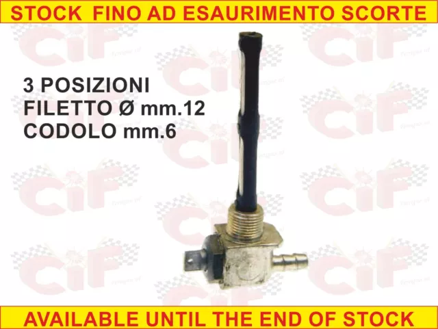 RUBINETTO CARBURANTE CIF 3 POSIZIONI FILETTO M12 CODOLO TUBO 6mm