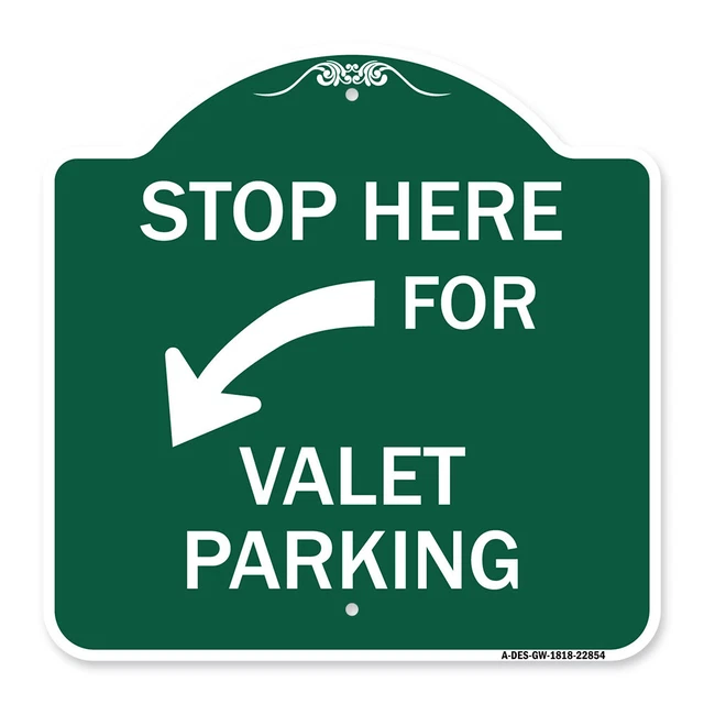 Stop Here for Valet Parking (Left Arrow) Green & White Aluminum Sign