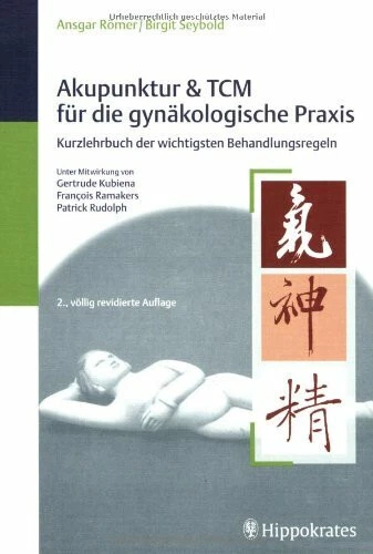 Acupuncture And Tcm for Die Ob/Gyno Praxis Book