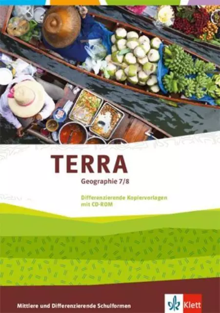 TERRA Geographie. 7/8.Klasse. Differenzierende Kopiervorlagen mit CD-ROM | Buch