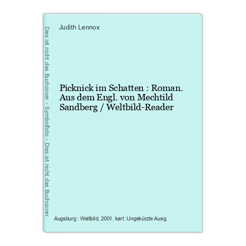 Picknick im Schatten : Roman. Aus dem Engl. von Mechtild Sandberg / Weltbild-Rea