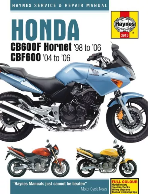 CB600F Hornet CBF600 98-06 Revue technique HONDA Haynes Anglais Etat - NEUVE PO