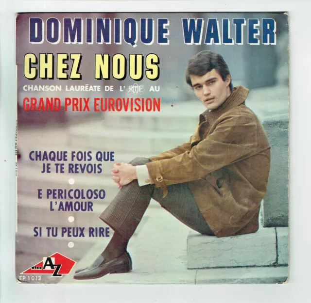 Dominica Walter Vinyl 45 Runden EP 7 " Chez Nous Eurovision Einheitsgröße Kann