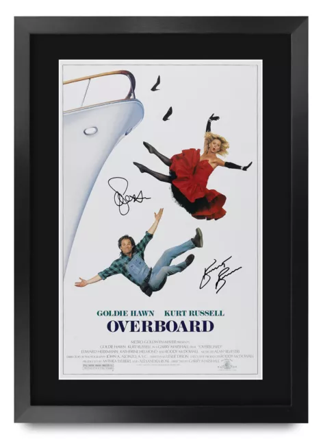 Overboard A3 gerahmt Goldie Hawn, Kurt Russell Poster signierter Druck für Filmfans