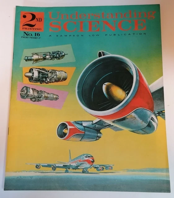 MAGAZINE - UNDERSTANDING Science (2nd Printing) Part #16 1962-65 ...