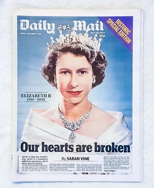 QUEEN ELIZABETH II 19262022 Daily Mail Friday 9th September 2022