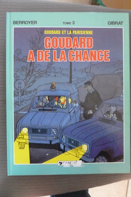 BD goudard n°5 a de la chance EO 1987 TBE gibrat et la parisienne