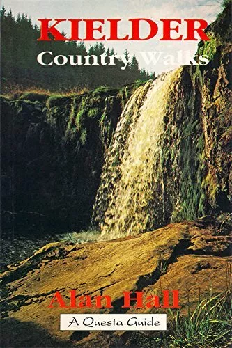 Kielder Country Walks (A Questa guide) by Hall, Alan 189880804X FREE Shipping