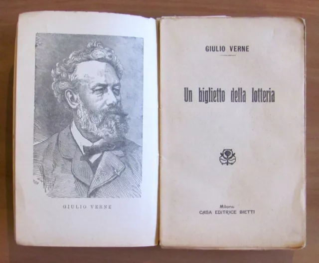 Verne - UN BIGLIETTO DELLA LOTTERIA - Ed. Bietti, s.d. 1910 - ill. ROUX - RARO* 2