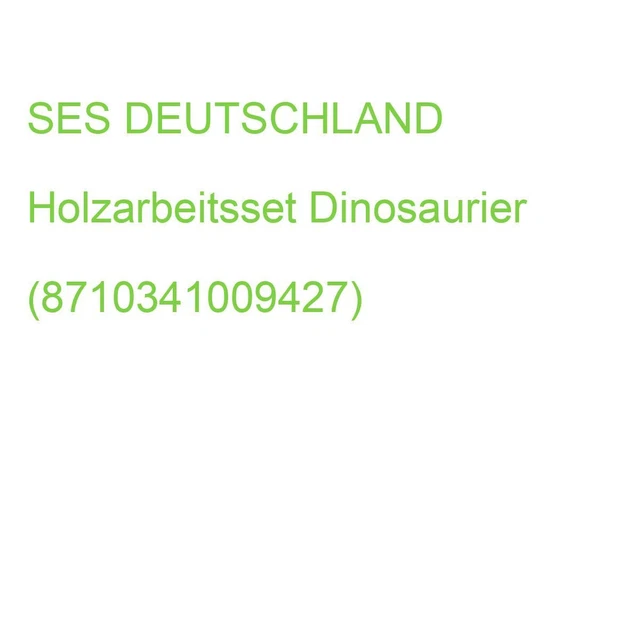 SES DEUTSCHLAND Holzarbeitsset Dinosaurier (8710341009427)