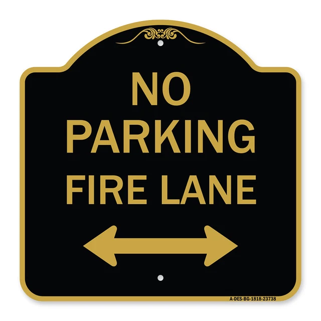 Designer Series - No Parking Fire Lane (With Bidirectional Arrow) Metal Sign