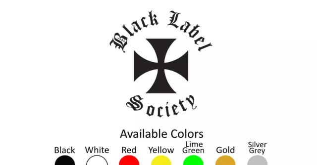 Black Label Society Vinyl Decal Sticker Custom Size And Color 005