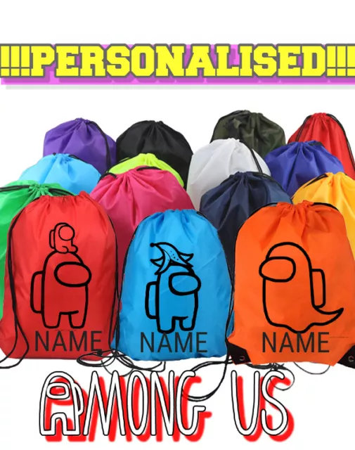 AMONG US Custom Name Bag Sport Drawstring School PE Dance Girl Boy Backpack Free