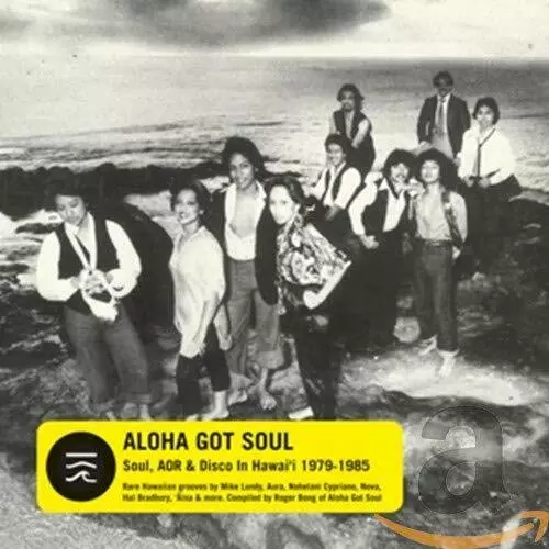 Aloha Got Soul Soul, AOR  Disco in Hawaii 1979-1985 2