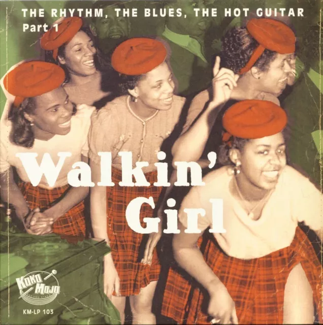 LP - VA - Walkin' Girl - The Rhythm, The Blues, The Hot Guitar Vol. 1