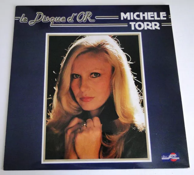MICHELE TORR – Chanson Inédite LP Vinyle French 1979 Disc'Az STEC296 EUR  3,00 - PicClick FR