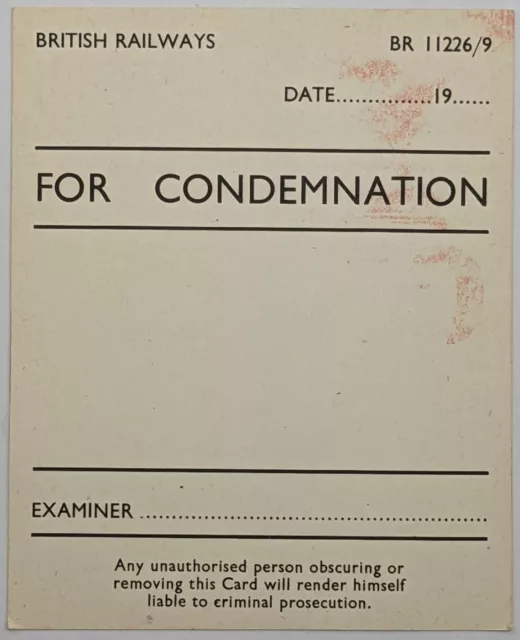 British Railways; Wagon Label 'For Condemnation', BR 11226/9, Unused