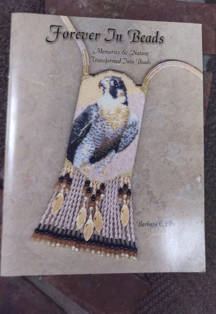 Beading Book - Forever in Beads by Barbara Elbe - bead charts and word patterns