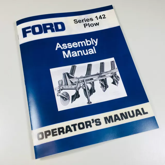 Ford Series 142 Plow Operators Owners Manual