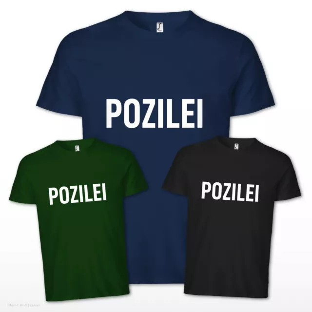 POZILEI Fun T-Shirt Lustig Karneval Fasching Spaß Polizei Kult Verkleidung