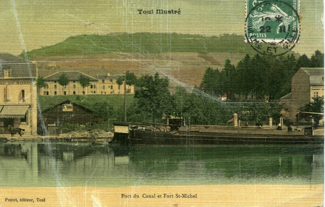 CARTE TOUL PORT du Canal et Fort Saint Michel EUR 2,99 PicClick FR