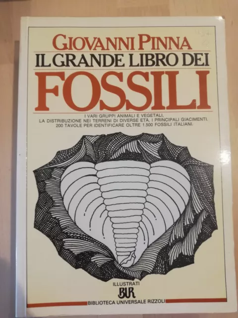 Il grande libro dei fossili, Giovanni Pinna, 1989, Rizzoli